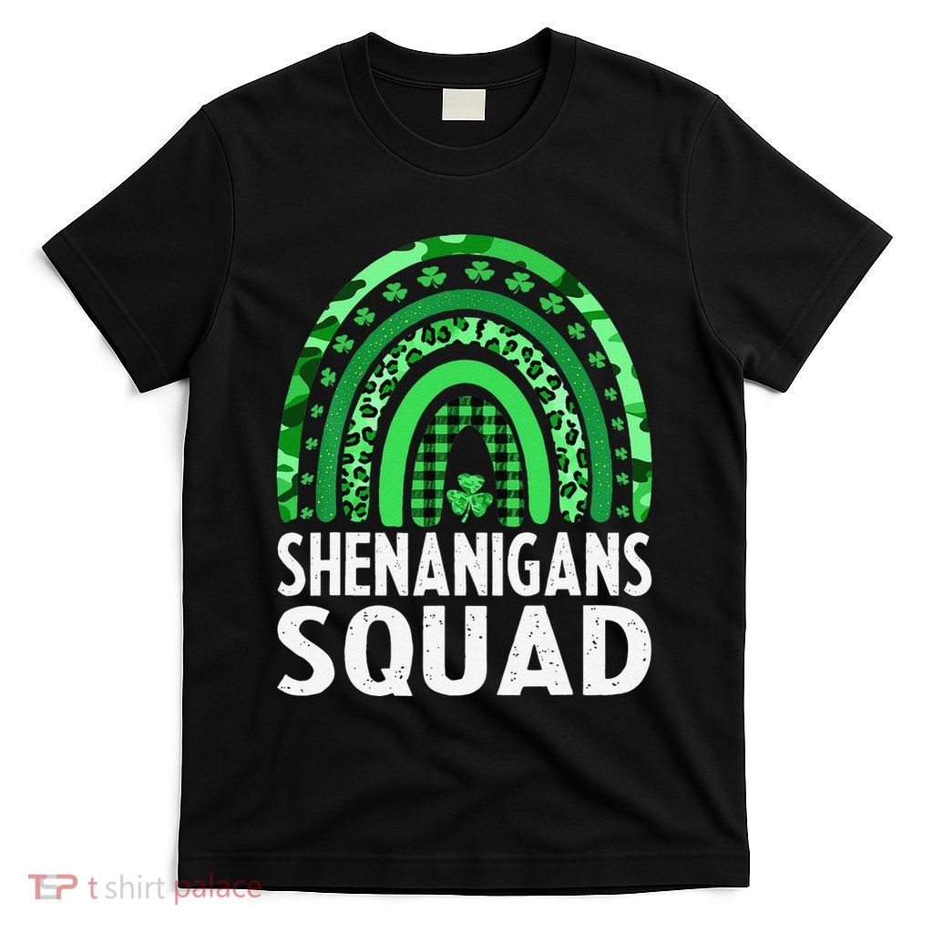 Rainbow Shenanigans Squad St Patricks Day Costume  T-Shirt