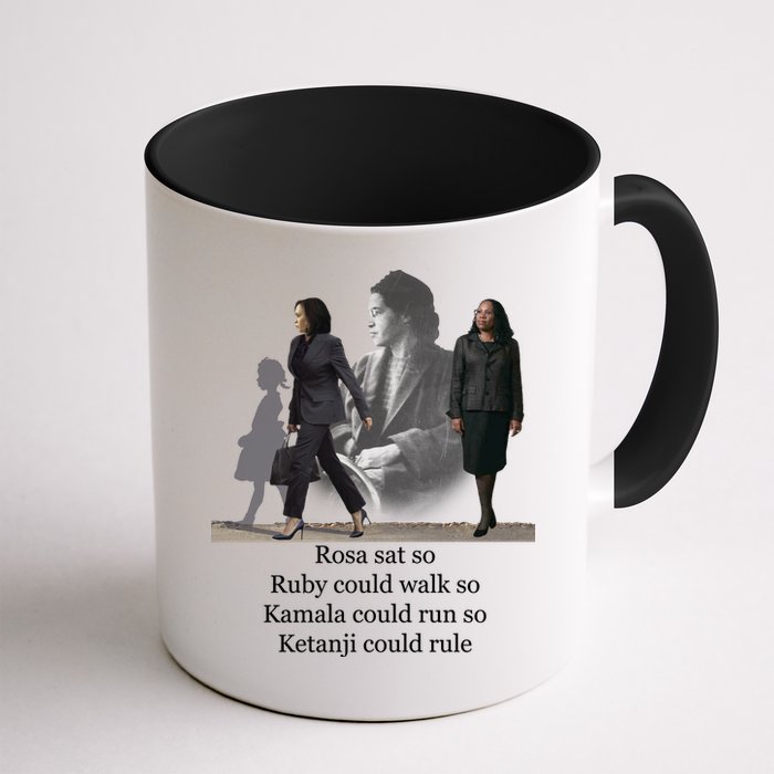 Rosa Sat So Ruby Could Walk So Kamala Could Run So Ketanji Could Rule Mug