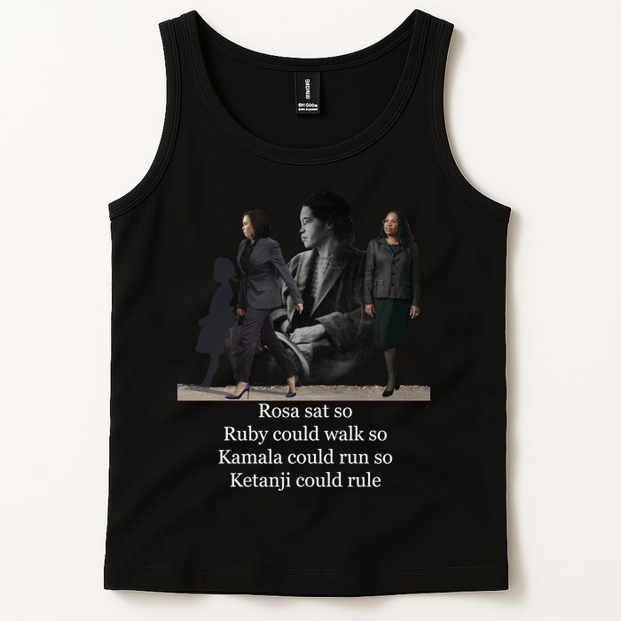 Rosa Sat So Ruby Could Walk So Kamala Could Run So Ketanji Could Rule Tank Top