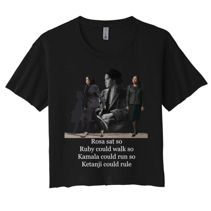 Rosa Sat So Ruby Could Walk So Kamala Could Run So Ketanji Could Rule Crop Top