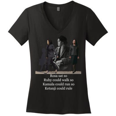 Rosa Sat So Ruby Could Walk So Kamala Could Run So Ketanji Could Rule Women's V-Neck T-Shirt