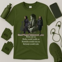 Rosa Sat So Ruby Could Walk So Kamala Could Run So Ketanji Could Rule T-Shirt