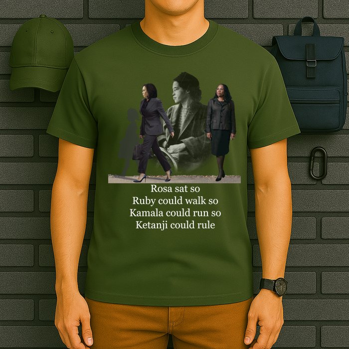 Rosa Sat So Ruby Could Walk So Kamala Could Run So Ketanji Could Rule T-Shirt