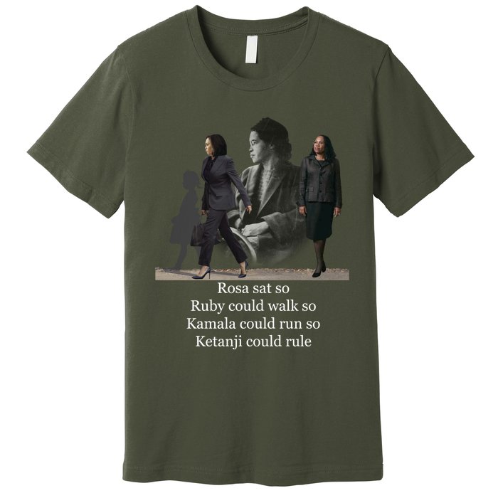 Rosa Sat So Ruby Could Walk So Kamala Could Run So Ketanji Could Rule Premium T-Shirt