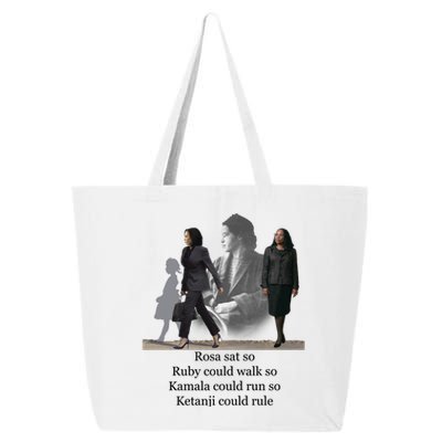 Rosa Sat So Ruby Could Walk So Kamala Could Run So Ketanji Could Rule 25L Jumbo Tote