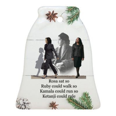 Rosa Sat So Ruby Could Walk So Kamala Could Run So Ketanji Could Rule Ceramic Bell Ornament