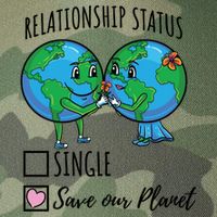 Relationship Status Save Our Planet Funny Gift Legacy Tie Dye Trucker Hat