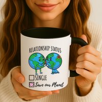 Relationship Status Save Our Planet Funny Gift Mug