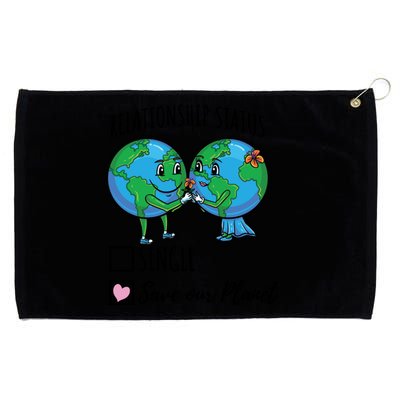 Relationship Status Save Our Planet Funny Gift Grommeted Golf Towel