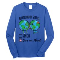 Relationship Status Save Our Planet Funny Gift Long Sleeve Shirt
