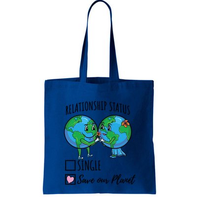 Relationship Status Save Our Planet Funny Gift Bag