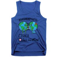 Relationship Status Save Our Planet Funny Gift Tank Top