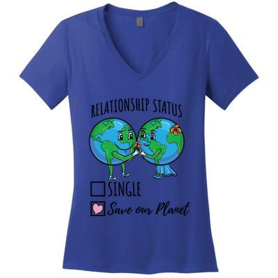 Relationship Status Save Our Planet Funny Gift Women's V-Neck T-Shirt