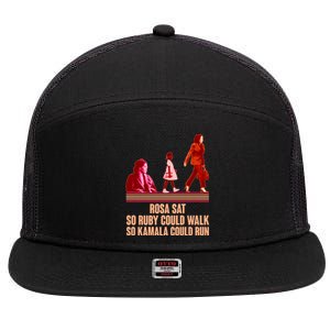 Rosa Sat So Ruby Could Walk So Kamala Could Run Kamala Harris 2024 7 Panel Mesh Trucker Snapback Hat