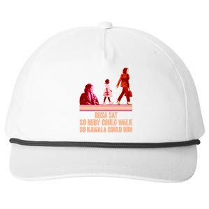 Rosa Sat So Ruby Could Walk So Kamala Could Run Kamala Harris 2024 Snapback Five-Panel Rope Hat