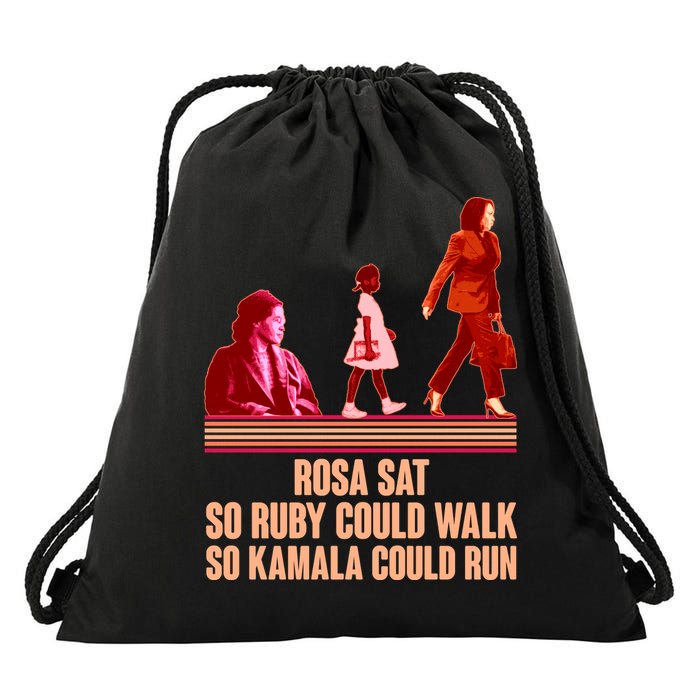 Rosa Sat So Ruby Could Walk So Kamala Could Run Kamala Harris 2024 Drawstring Bag