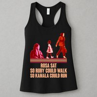 Rosa Sat So Ruby Could Walk So Kamala Could Run Kamala Harris 2024 Womens Tank Top