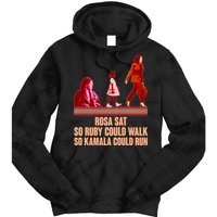 Rosa Sat So Ruby Could Walk So Kamala Could Run Kamala Harris 2024 Tie Dye Hoodie