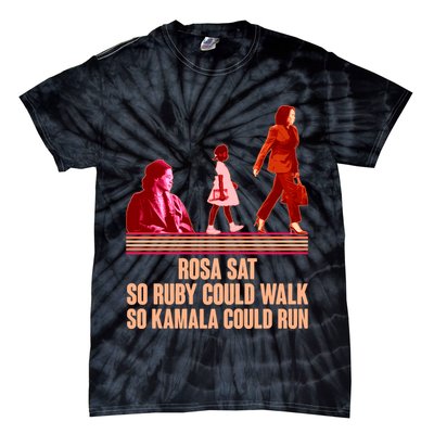 Rosa Sat So Ruby Could Walk So Kamala Could Run Kamala Harris 2024 Tie-Dye T-Shirt