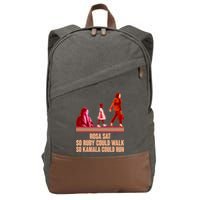 Rosa Sat So Ruby Could Walk So Kamala Could Run Kamala Harris 2024 Cotton Canvas Backpack