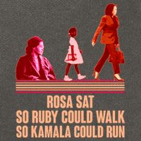 Rosa Sat So Ruby Could Walk So Kamala Could Run Kamala Harris 2024 Cotton Canvas Backpack