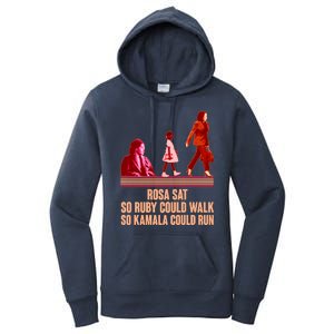 Rosa Sat So Ruby Could Walk So Kamala Could Run Kamala Harris 2024 Women's Pullover Hoodie