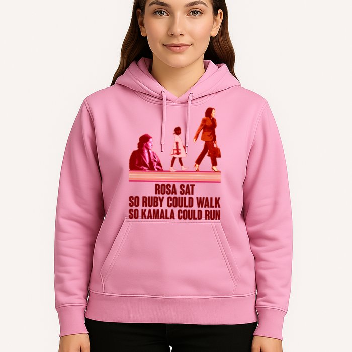 Rosa Sat So Ruby Could Walk So Kamala Could Run Kamala Harris 2024 Hoodie