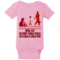 Rosa Sat So Ruby Could Walk So Kamala Could Run Kamala Harris 2024 Baby Bodysuit