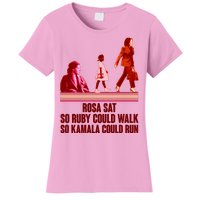 Rosa Sat So Ruby Could Walk So Kamala Could Run Kamala Harris 2024 Women's T-Shirt