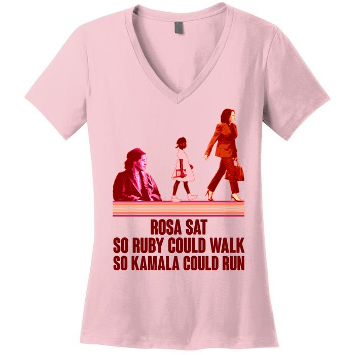 Rosa Sat So Ruby Could Walk So Kamala Could Run Kamala Harris 2024 Women's V-Neck T-Shirt