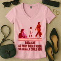 Rosa Sat So Ruby Could Walk So Kamala Could Run Kamala Harris 2024 Women's V-Neck T-Shirt
