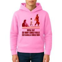 Rosa Sat So Ruby Could Walk So Kamala Could Run Kamala Harris 2024 Kids Hoodie