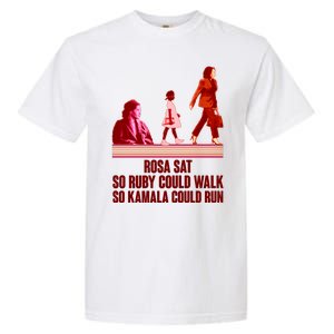 Rosa Sat So Ruby Could Walk So Kamala Could Run Kamala Harris 2024 Garment-Dyed Heavyweight T-Shirt