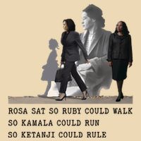 Rosa Sat So Ruby Could Walk So Kamala Could Run So Ketanjt Could Rule Drawstring Bag