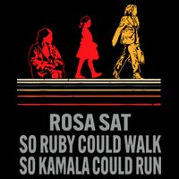 Rosa Sat So Ruby Could Walk So Kamala Could Run Drawstring Bag