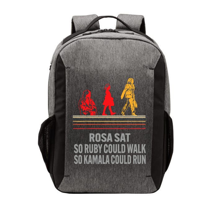 Rosa Sat So Ruby Could Walk So Kamala Could Run Vector Backpack