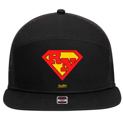 Rn Superhero Super Rn Super Nurse Great Gift 7 Panel Mesh Trucker Snapback Hat