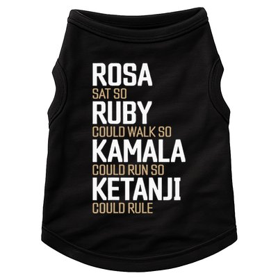 Rosa Sat So Ruby Walk So Kamala Run So Ketanji Rule KBJ Doggie Tank