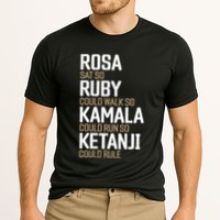 Rosa Sat So Ruby Walk So Kamala Run So Ketanji Rule KBJ Performance Shirt