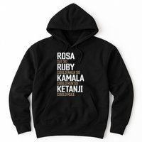 Rosa Sat So Ruby Walk So Kamala Run So Ketanji Rule KBJ Hoodie