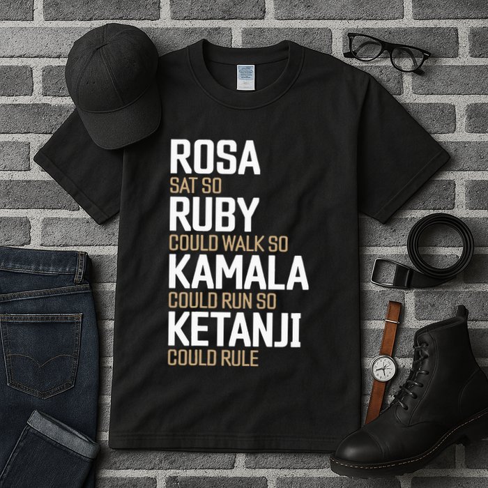 Rosa Sat So Ruby Walk So Kamala Run So Ketanji Rule KBJ Tall T-Shirt