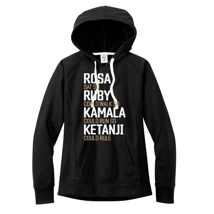 Rosa Sat So Ruby Walk So Kamala Run So Ketanji Rule KBJ Women's Fleece Hoodie