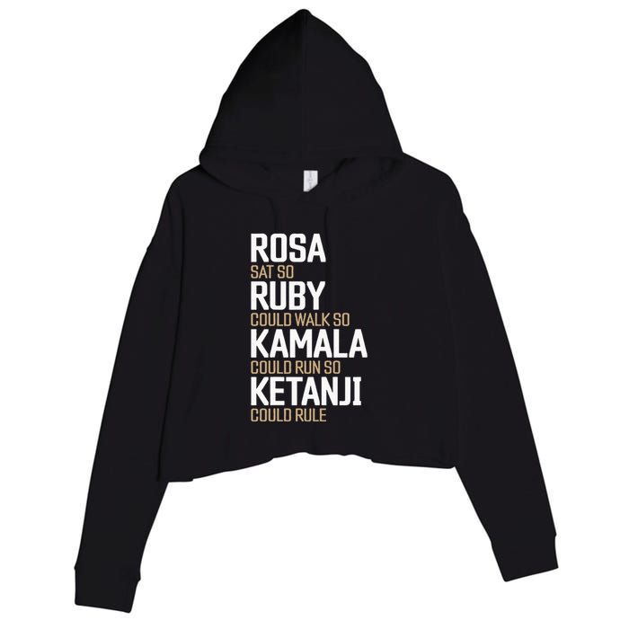 Rosa Sat So Ruby Walk So Kamala Run So Ketanji Rule KBJ Crop Fleece Hoodie
