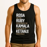 Rosa Sat So Ruby Walk So Kamala Run So Ketanji Rule KBJ Tank Top