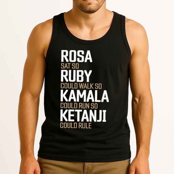Rosa Sat So Ruby Walk So Kamala Run So Ketanji Rule KBJ Tank Top