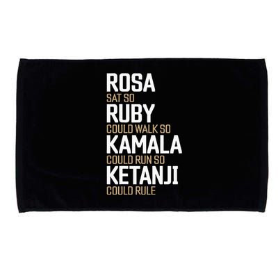 Rosa Sat So Ruby Walk So Kamala Run So Ketanji Rule KBJ Microfiber Hand Towel