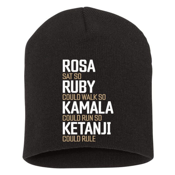 Rosa Sat So Ruby Walk So Kamala Run So Ketanji Rule KBJ Short Acrylic Beanie