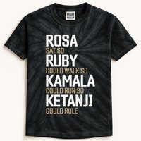 Rosa Sat So Ruby Walk So Kamala Run So Ketanji Rule KBJ Kids Tie-Dye T-Shirt