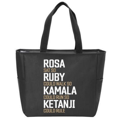 Rosa Sat So Ruby Walk So Kamala Run So Ketanji Rule KBJ Zip Tote Bag