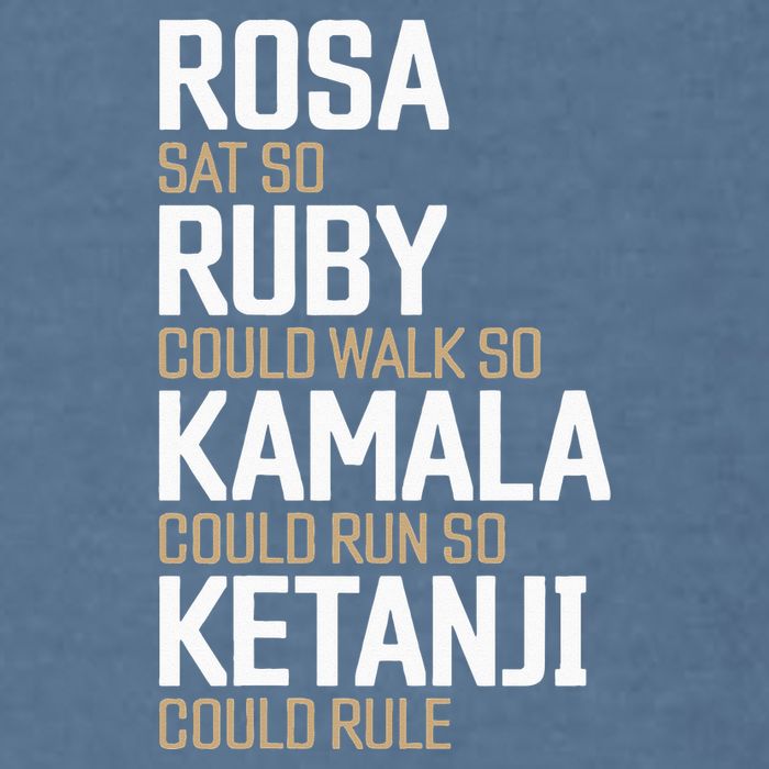 Rosa Sat So Ruby Walk So Kamala Run So Ketanji Rule KBJ Garment-Dyed Sweatshirt
